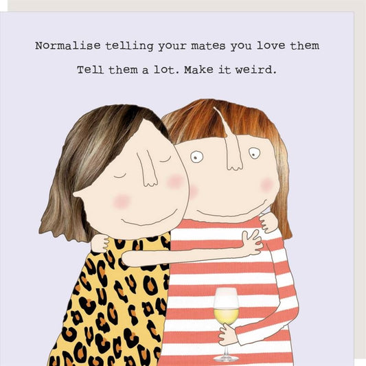 Make it Weird Card