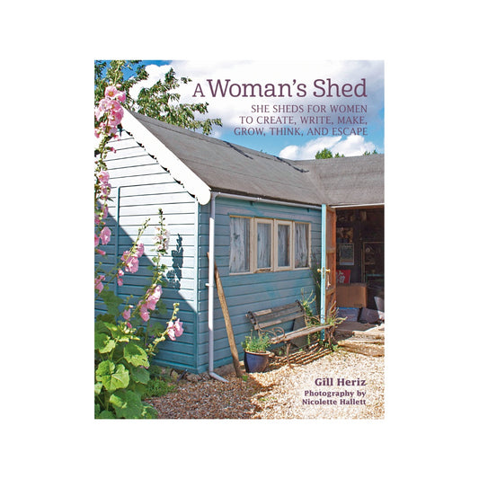 A Woman's Shed
