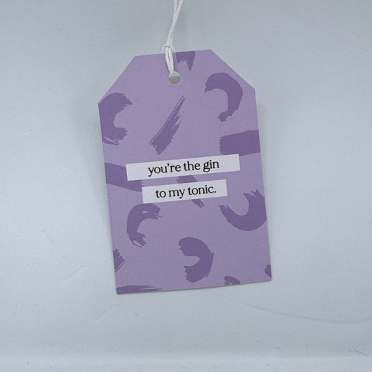 Gin to my Tonic Gift Tag